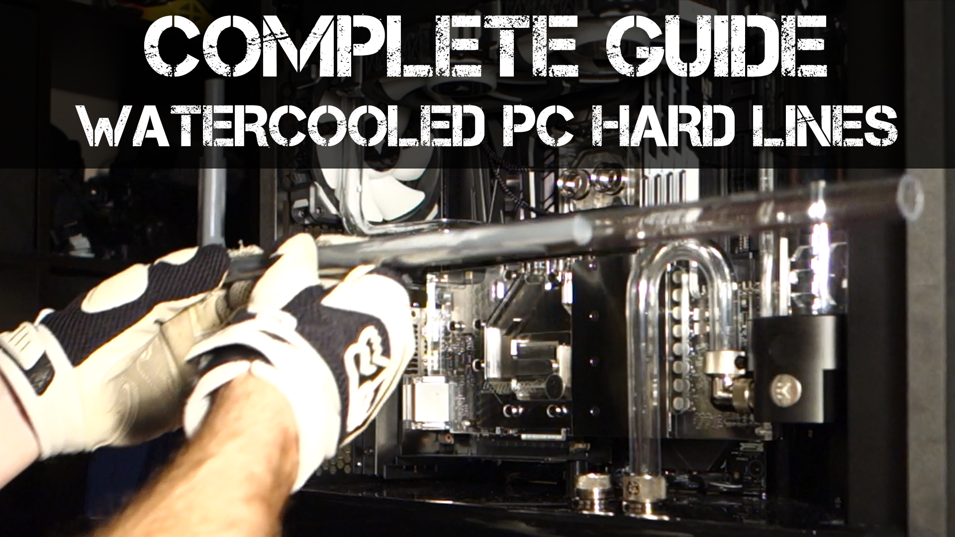 The Complete PC Watercooling Hardline Bending and Installation Guide ...