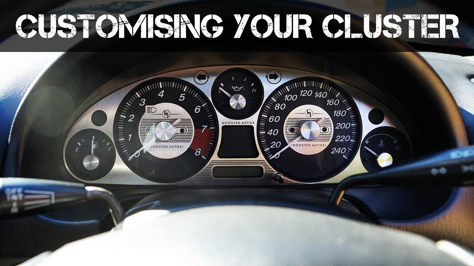 Customising Your Gauge Cluster Boosted Media