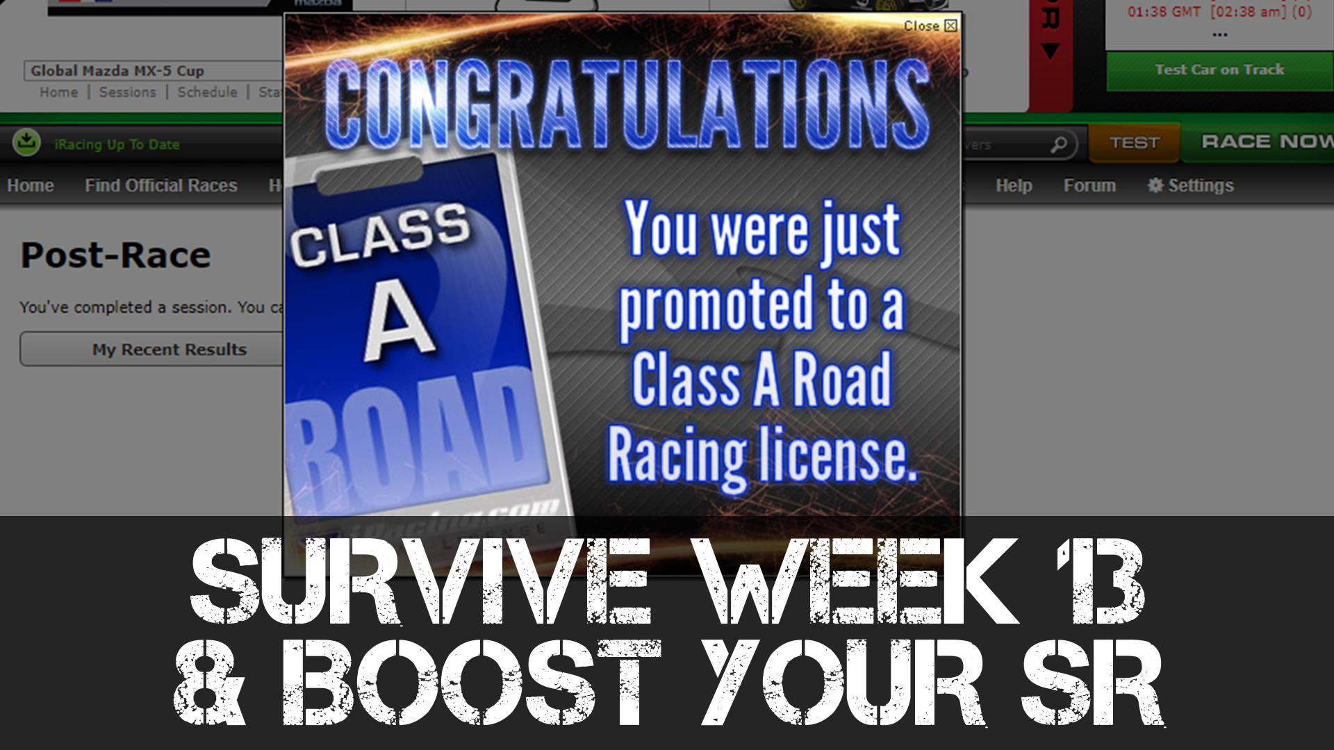 iRacing Week 13 How to BOOST YOUR SAFETY RATING! Boosted Media
